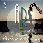 Aiko & ALR Present Balearic Sounds 3