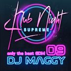Club Night 09 only the best of EDM, House, Trance and Reggaeton in the mix