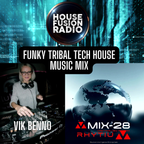 VIK BENNO Funky Tribal Tech House Music Mix 21/07/23