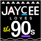 "Jaycee Loves The 90's: June 15th, 2023"