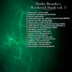 Derby Beardo's Weekend Stash vol. 3 (2023 remaster)