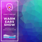 Warm Ears Show hosted by D.E.D @Bassdrive.com (22 Mar 20)