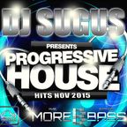 PROGRESSIVE HOUSE - DJ SUGUS 2015