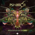 Liquid Soul & Ace Ventura - Progressive Nation Mix - Psy-Nation Radio #025 exclusive