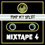 PIMP MY SPLIFF - Mixtape #4 Season 3 by Double Spliff Sound System