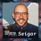 Dos Maneras de Bailar Podcast / En Compañía de Seigar