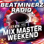 DJ Eclipse "Beatminerz Radio Mix Master Weekend" July 5, 2019