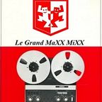 LE GRAND MAXX MIX