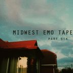 midwest emo tape (part six)