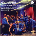 Jimetta Rose, Gaby Hernandez, BluRum13 and Ras G - Groovement