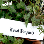 Local Prophets - 20/03/18
