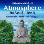 Dj RaSoul Live At Atmosphere - Los Angeles Underground: Saturday March 18, 2017