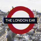 The London Ear #470 Guest: Conor McAteer from We Are Aerials