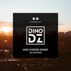 Dino DZ - Music Is Medicine Sessions (Fall 2022 Edition)