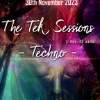 The Tek Sessions - Techno - by DJ MickyTeK 30-11-2023