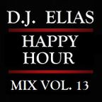 DJ Elias - Happy Hour Mix Vol.13