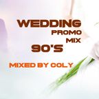 Wedding Promo Mix 90's by Coly
