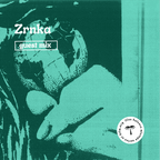 Guest Mix: Zrnka