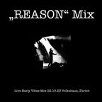 "Reason" Mix