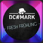 FRESH FRÜHLING by DC#mark I #fuff10