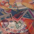 Dig Vinyl Presents Counter Culture #2