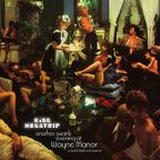 King Megatrip - Another Swank Evening at Wayne Manor
