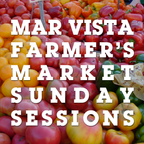 PartTimeChiller at Mar Vista Farmer's Market recorded 05/25/2014