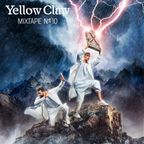 Yellow Claw Mixtape #10