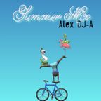 SUMMER MIX-JUNE 21st 2022 by ALEX DJ A