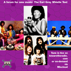 The Earl Grey Whistle Test - Episode 12
