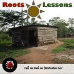 Destination Sound | Roots Lessons Mixtape | 2022
