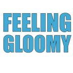 Feeling Gloomy: Episode 3