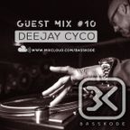 Bass Kode Guest Mix #10 - DeeJay Cyco