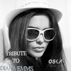 TRIBUTE TO DIANA EMMS