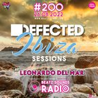 Beatz Sounds Radio #200 - Fri 26.08.2022 - 'Defected Ibiza Sessions' by Leonardo del Mar
