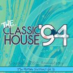 Classic House '94 (The Mixtape Sessions Vol. 16) (2022)