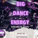 Scrambled Beats - 2023.12.04 - Big Dance Energy