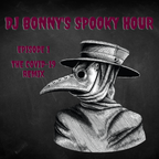 DJ Bonny's Spooky Hour Episode 1