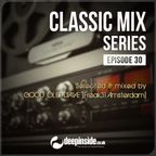 CLASSIC MIX Episode 30 mixed by Good Old Dave [Freak31 Amsterdam]