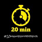 20 minutes with DJ Delta - Urban Mixshow (Hip Hop - RnB - Latin - Trap) - #2