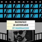 Maadraassoo - Razzmatazz 20 Aniversario