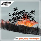 Oonops Drops - Winter Heaters 3
