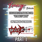 Iray on Trinidad Airwaves! | Making History on Wack 90.1 FM | Live Soca Mix pt. 1 | 26.10.19