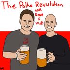Polka Revolution - Dave & Vud (6/12/2022)