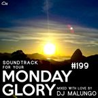 Monday Glory #199