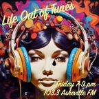 Life Out of Tunes - November 24, 2023