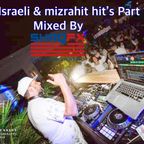israeli mizrahit 2020-2021 part 1 mix by dj shaq fx