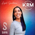 KRM Presents - SAYA April Guest mix #96
