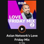 DJ Vjay | Love Friday Mix | BBC Asian Network | Breakfast Show | June 2022