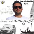RECYCLE RADIO SPEAKEASY 22/01/2022 Marco- The Venetian Job